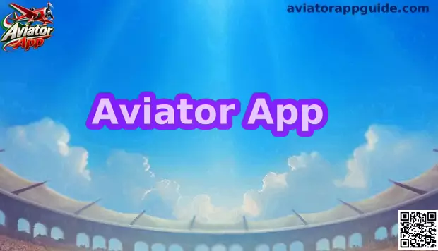 Vista relacionada con Aviator App y su guía de uso