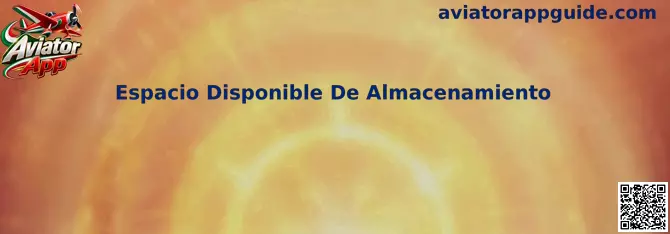 Espacio Disponible De Almacenamiento en Aviator App
