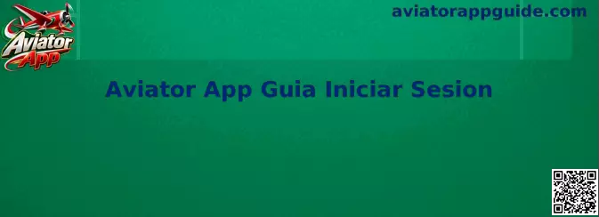 Guía visual de inicio de sesión de Aviator App
