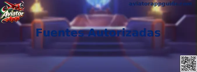 Guía para identificar fuentes autorizadas de Aviator App