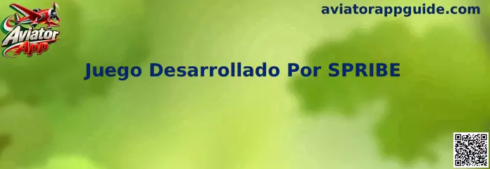 Aviator App y Juego Desarrollado Por SPRIBE