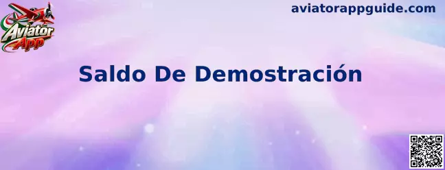 Interfaz práctica con Saldo De Demostración en Aviator App